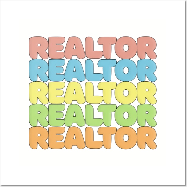 Retro 70s Styled REALTOR Typographic Design Wall Art by DankFutura